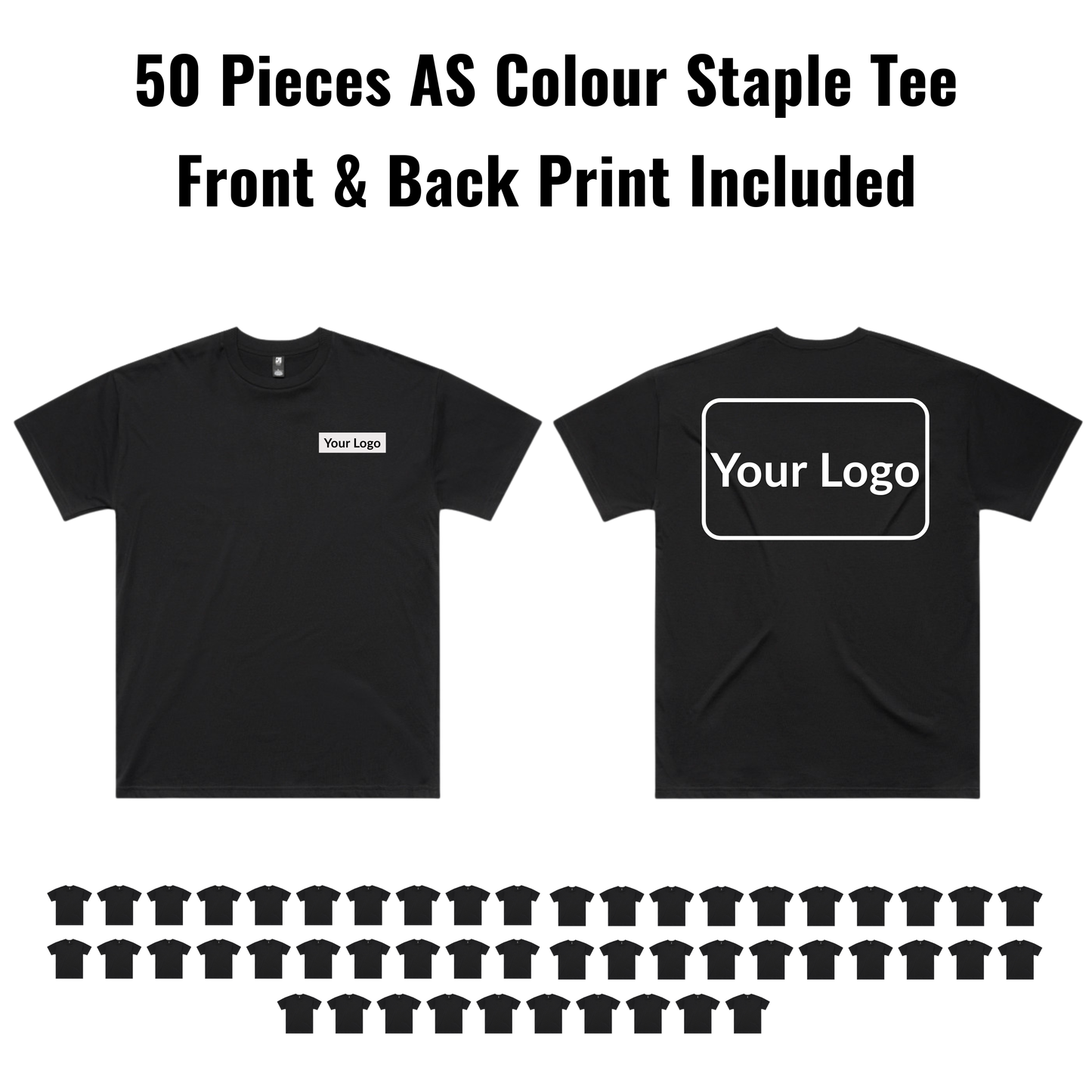 50 Pieces ASColour Staple Tee 5001 Bundle - Front & Back Print Included