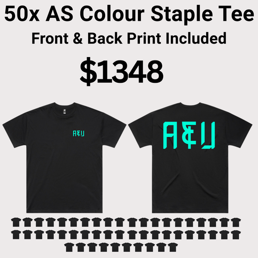 50x ASColour Staple Tee 5001 Bundle - Front & Back Print Included $1348
