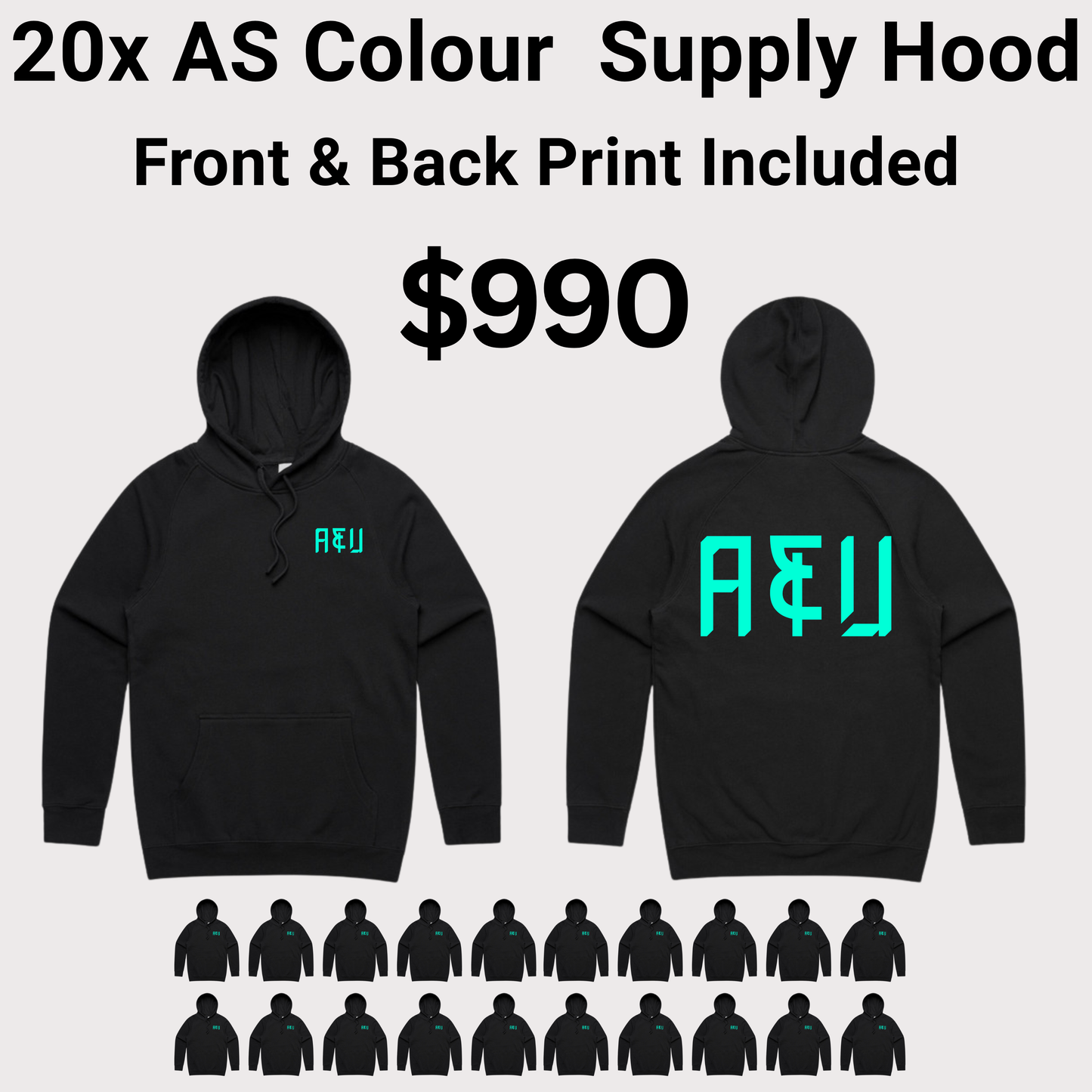 20x AS Colour Supply Hood 5101 Bundle - Front & Back Print Included $990